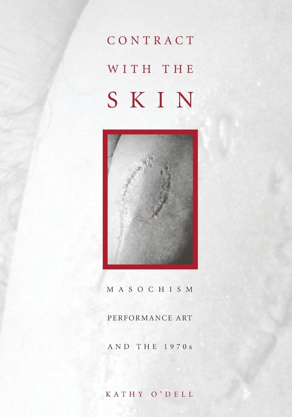 Contract with the skin by Kathy O'Dell