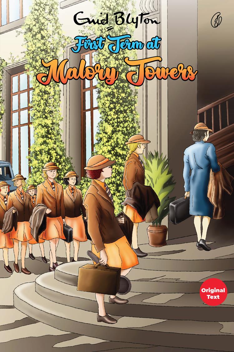 First Term at Malory Towers: Malory Towers Series (Book 1) By Enid blyton