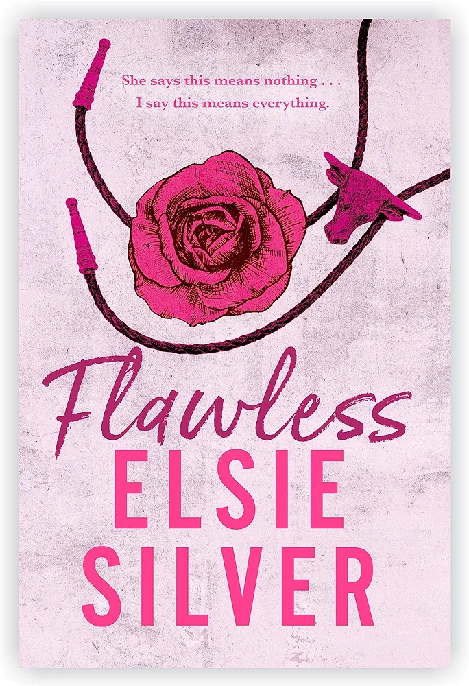 Flawless by Elsie Silver