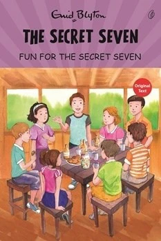 Fun For The Secret Seven: The Secret Seven Series (Book 15) Enid Blyton