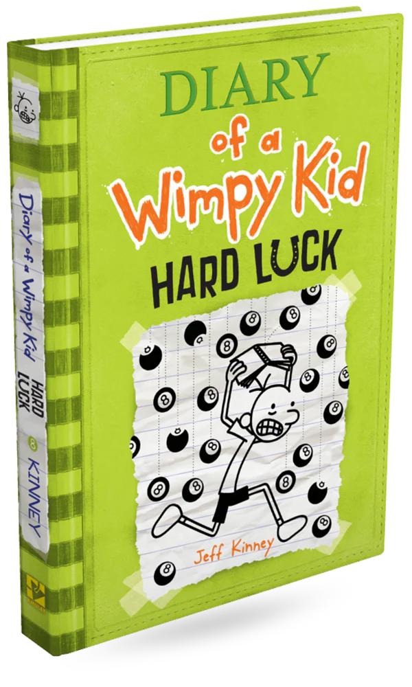 Hard Luck (Diary of a Wimpy Kid #8) Novel by Jeff Kinney