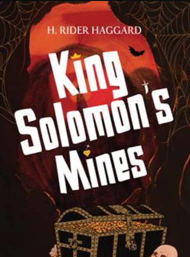 King Solomon'S Mines By H. Rider Haggard