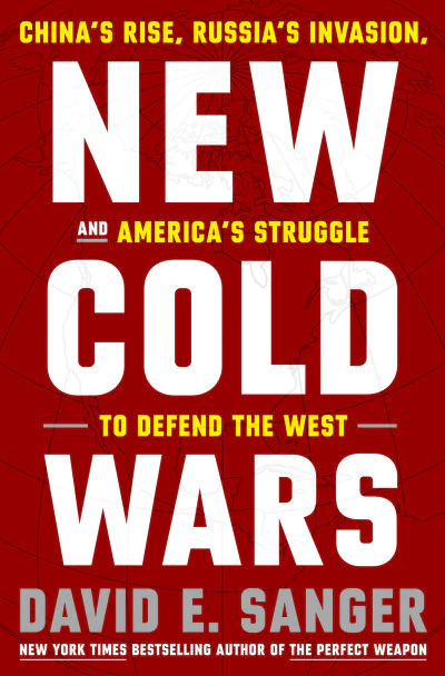 New Cold Wars By David E. Sanger