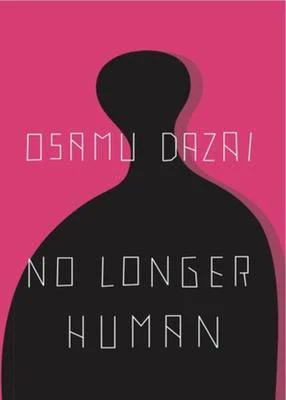 No Longer Human Novel by Osamu Dazai