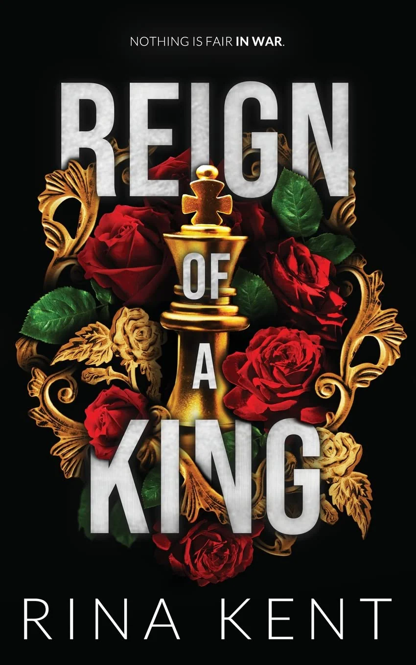 Reign of a King (Kingdom Duet, #1) by Rina Kent