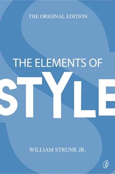 The Elements Of Style By William Strunk, Jr.