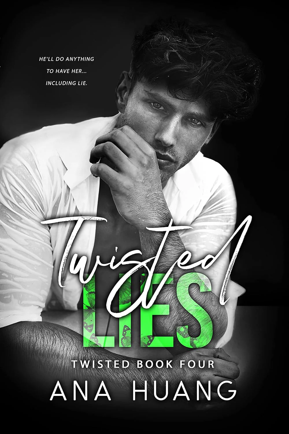 Twisted Lies by Ana Huang (A+ Copy)